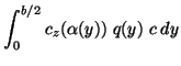 $\displaystyle \int_0^{b/2} c_z(\alpha(y))\;q(y)\;c\ dy$